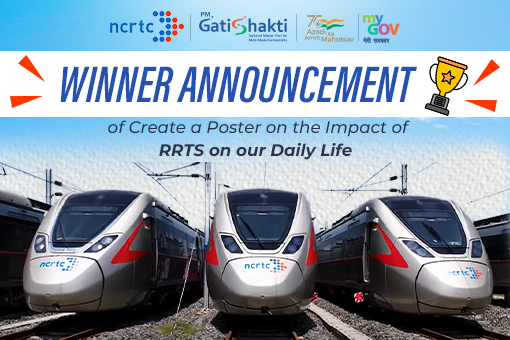 Image of Winner announcement for Create a Poster on the Impact of RRTS on our Daily Life