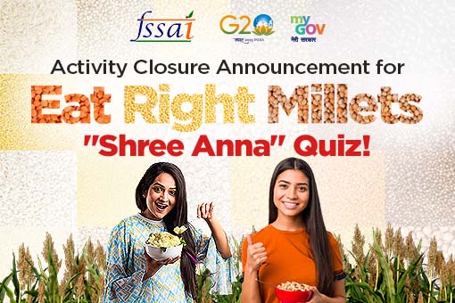 Image of Activity Closure announcement for Eat Right Millets (Shree Anna) Quiz