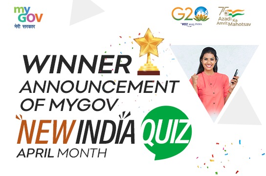 Image of Winner Announcement Blog for MyGov’s New India Quiz – April Month