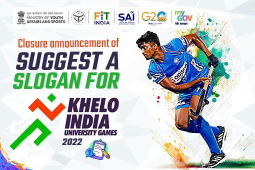 Image of Closure Announcement for Suggest a Slogan for Khelo India University Games 2022