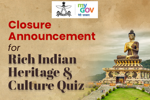 Image of Closure Announcement for Rich Indian Heritage & Culture Quiz