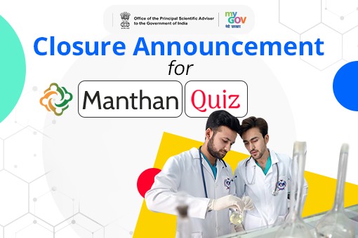 Image of Closure Announcement for Manthan Quiz