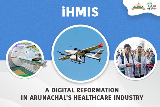 Image of iHMIS - a digital reformation in Arunachal's healthcare industry