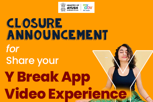 Image of Closure Announcement for Share your Y Break App Video Experience