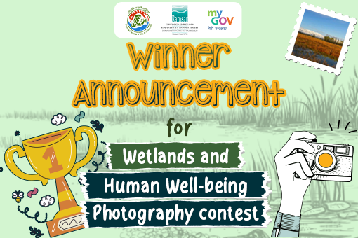 Image of Winner announcement for National level Photography Competition on the theme of ‘Wetlands and Human Wellbeing’