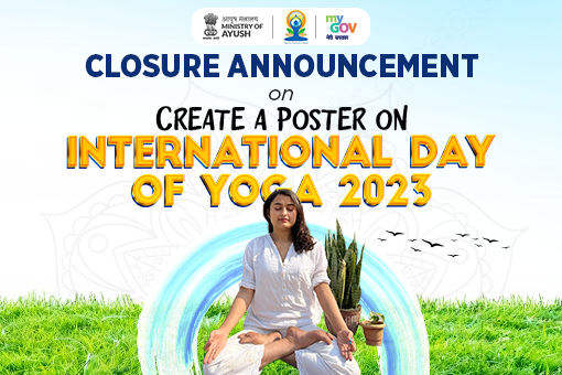 Image of Closure Announcement for Create a Poster on International Day of Yoga 2023