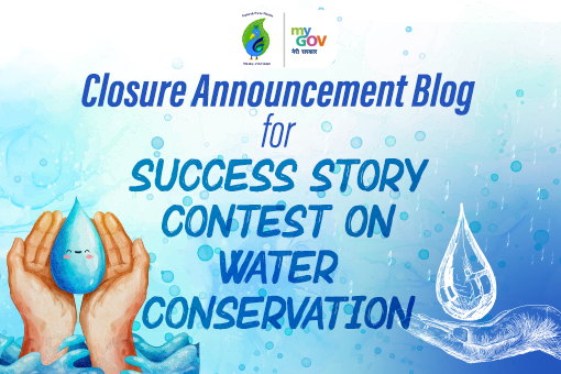 Image of Closure Announcement Blog for Success Story Contest on Water Conservation