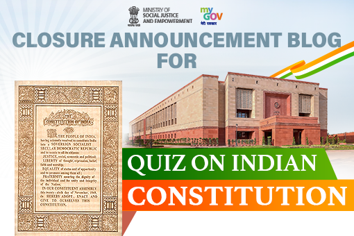 Image of Closure Announcement Blog for Quiz on Indian Constitution