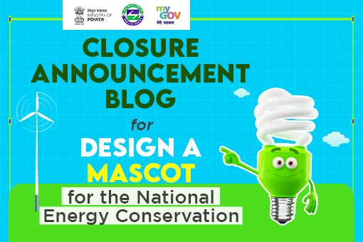 Image of Closure announcement Blog for Design a Mascot for National Energy Conservation Program