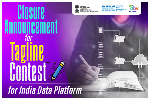 Image of Closure announcement for Tagline Contest for India Data Platform