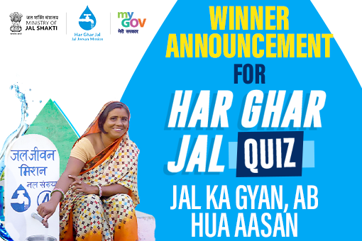 Image of Winner Announcement for Har Ghar Jal Quiz: Jal Ka Gyan, Ab Hua Aasan