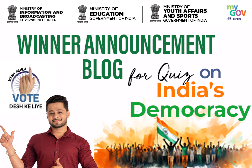 Image of Winner Announcement Blog for Quiz on India’s Democracy