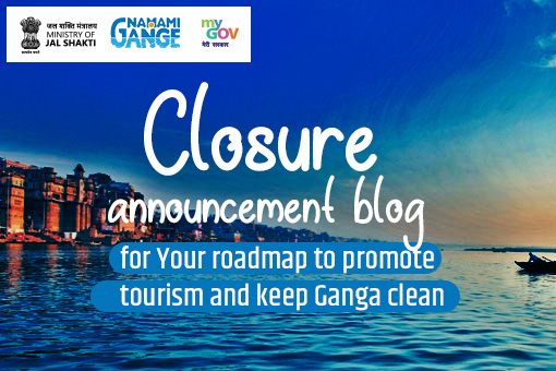 Image of Closure Announcement of Your Roadmap to Promote Tourism and Keep Ganga Clean