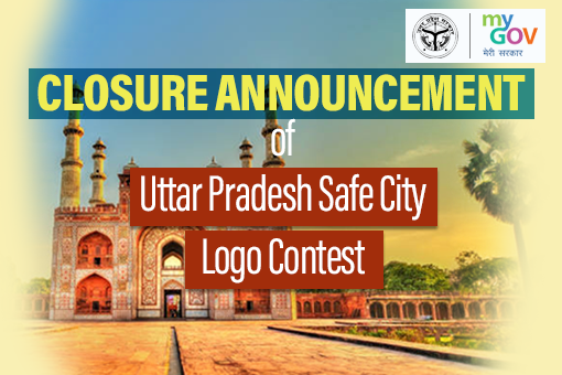 Image of Closure Announcement of Uttar Pradesh Safe City Logo Contest