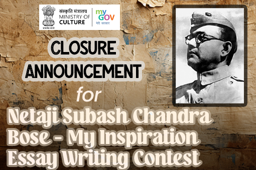 Image of Closure Announcement for Netaji Subhash Chandra Bose My Inspiration Essay Writing Contest