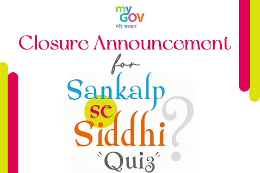 Image of Closure Announcement for the Sankalp Se Siddhi Quiz