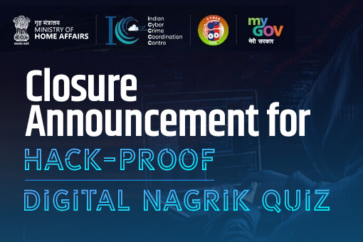 Image of Closure Announcement for Hack-Proof Digital Nagrik Quiz
