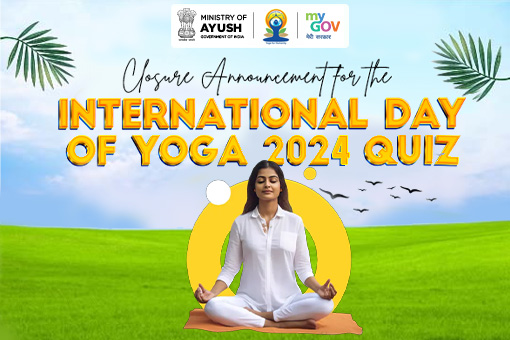 Image of Closure Announcement for International Day of Yoga 2024 Quiz
