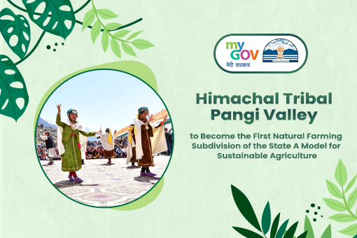 Image of Himachal Tribal Pangi Valley to Become the First Natural Farming Subdivision of the State A Model for Sustainable Agriculture