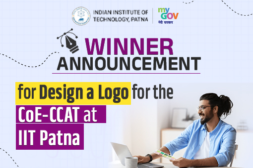 Image of Winner Announcement for Design a Logo for the CoE-CCAT at IIT Patna