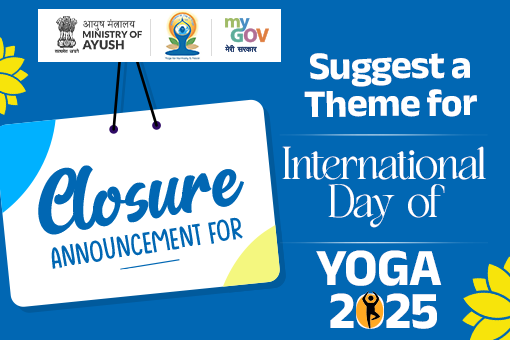 Image of Closure Announcement for Suggest a Theme for International Day of Yoga 2025