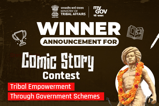 Image of Winner Announcement for Comic Story Contest -Tribal Empowerment Through Government Schemes