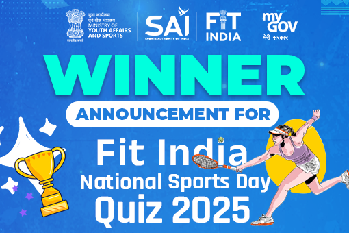 Image of Winner Announcement for Fit India - National Sports Day Quiz 2025