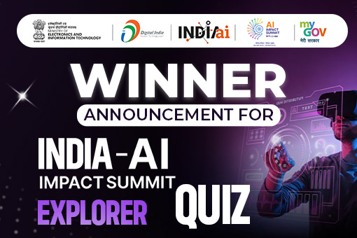 Image of Winner Announcement for India-AI Impact Summit Explorer Quiz