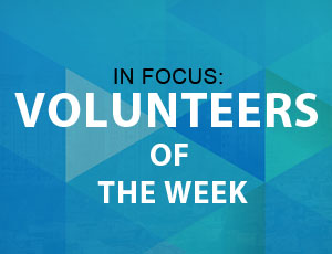Image of In Focus: Volunteers of the Week