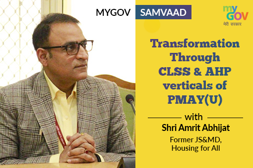 Image of Transformation Through CLSS & AHP verticals of PMAY(U)