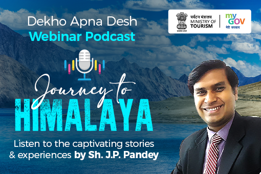 Image of Dekho Apna Desh Webinar : Journey to Himalaya – Unique experiences with Sh. J.P. Pandey