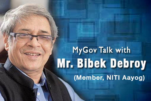 Image of MyGov Talk with Mr. Bibek Debroy: Enabling Participation in New Economy