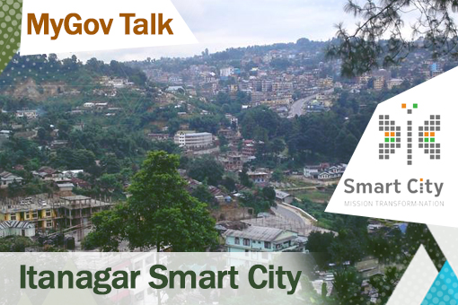 Image of MyGov Talk - Vote for Selection of Projects in Itanagar Smart City Proposal