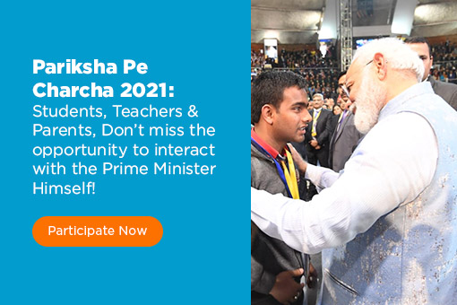 Image of Pariksha Pe Charcha 2021: Grab your chance to interact with Hon'ble Prime Minister