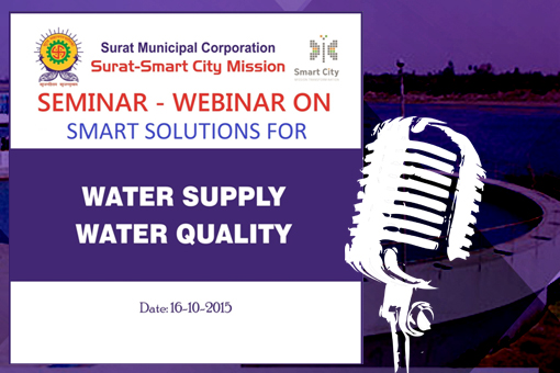 Surat Smart City Webinar/Seminar Talk Show on Smart Solutions for Water Supply, Water Quality