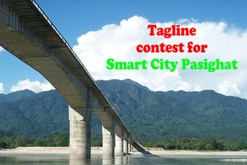 Tagline Competition for Smart City Pasighat