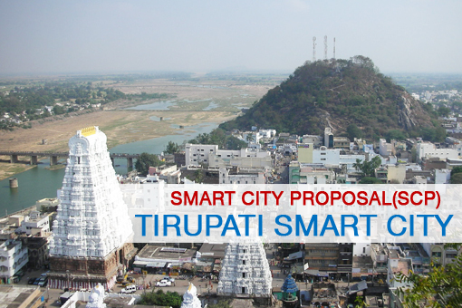 Round 3 Citizen Engagement – Area Based Development & Pan-City Smart Solutions proposed for Tirupati Smart City (Final Smart City Proposal)