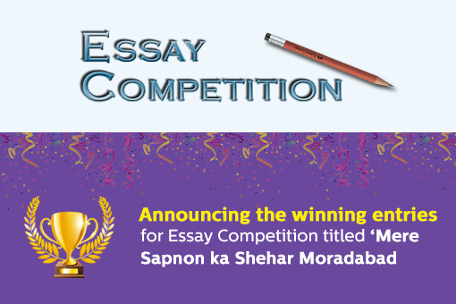 Announcing Winners of Essay Writing Competition Mere Sapnon ka Shehar Moradabad