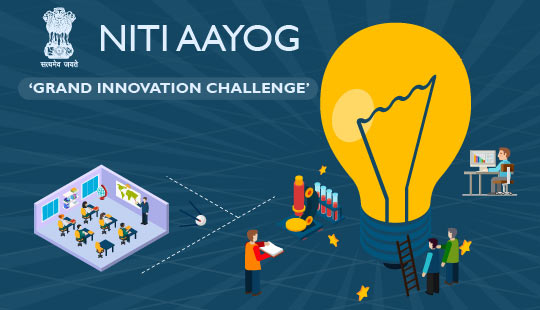 NITI Aayog Grand Innovation Challenge