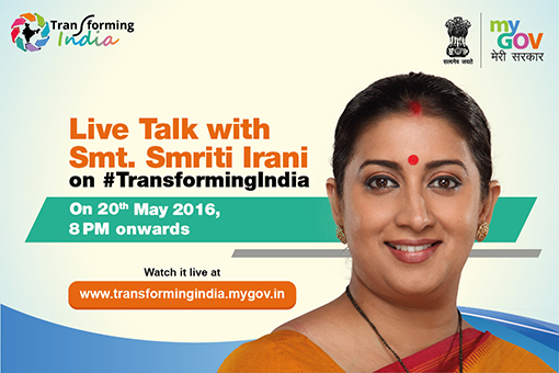 Live Talk with Smt Smriti Irani on #TransformingIndia