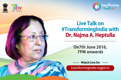 Live Talk with Dr Najma Heptulla on #TransformingIndia