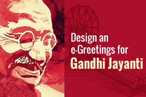 E-Greetings Design Contest for Gandhi Jayanti 2016