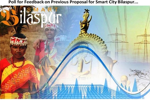Poll for Feedback on Previous Proposal for Smart City Bilaspur