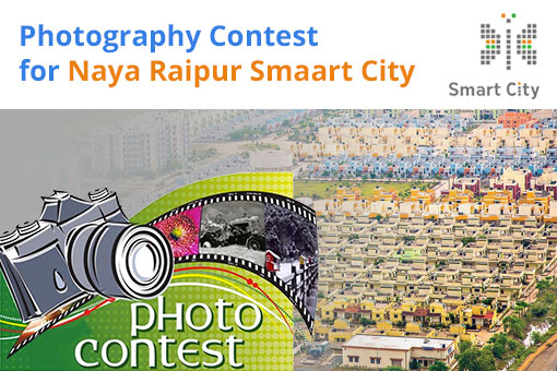 Photography Competition for Naya Raipur Smart City