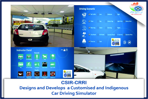 CSIR-CRRI’s Indigenous Car Driving Simulator for Comprehensive Driver Testing to enhance  Road Safety