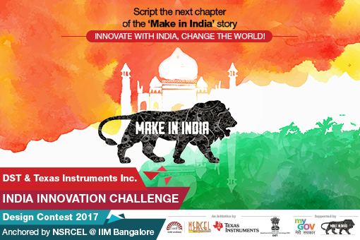 DST and Texas Instruments Inc. India Innovation Challenge Design Contest 2017