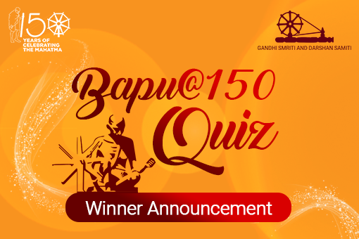 Gandhi Quiz Winner Announcement of Fourth, Fifth and Sixth Week