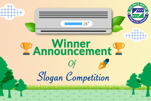 Winner Announcement of Slogan Competition for Space Cooling Through Optimum Temperature Settings of Air Conditioners