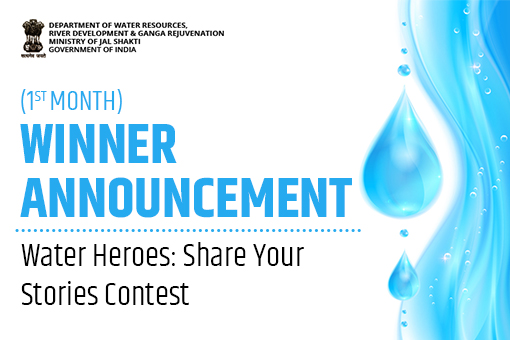 Winner announcement for the first month of Water Heroes: Share Your Stories Contest