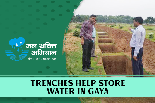 Trenches help store water in Gaya